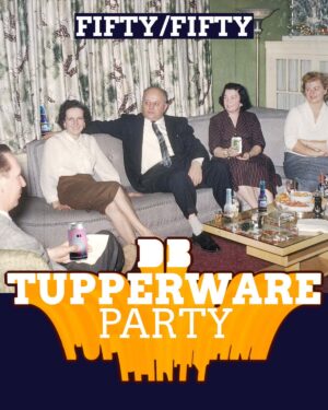 Dutch Bargain Tupperware Party  MIX - Dutch Bargain